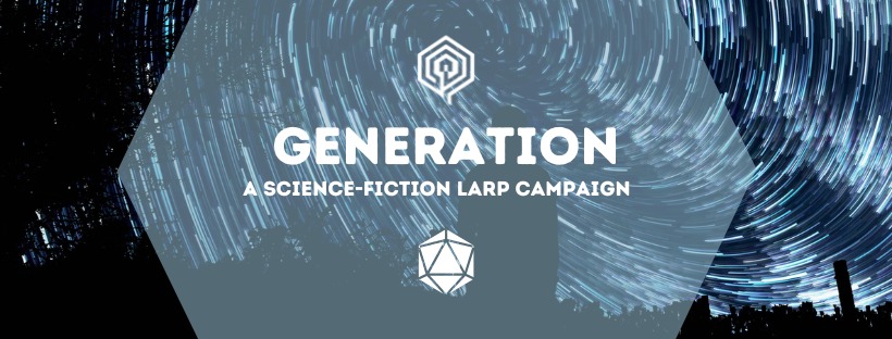 A photo of a time-lapse of the night sky. A silhouette of a person stands in the foreground. Text reads: Generation. A science-fiction larp campaign